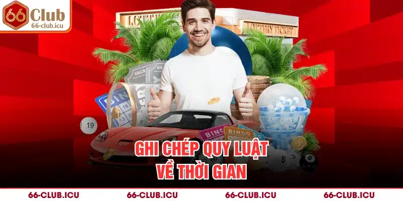 Ghi chép quy luật về thời gian