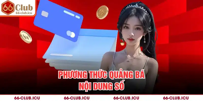 Phương thức quảng bá nội dung số